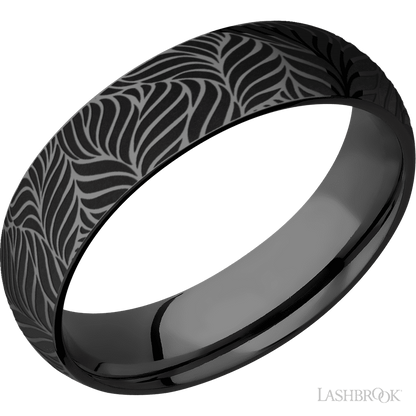 6 mm wide/Domed/Zirconium band with a laser carved Twisted Leaf pattern.